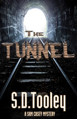 The Tunnel -- S.D. Tooley